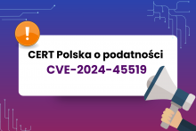 CERT Polska o podatności CVE-2024-45519 w Zimbrze